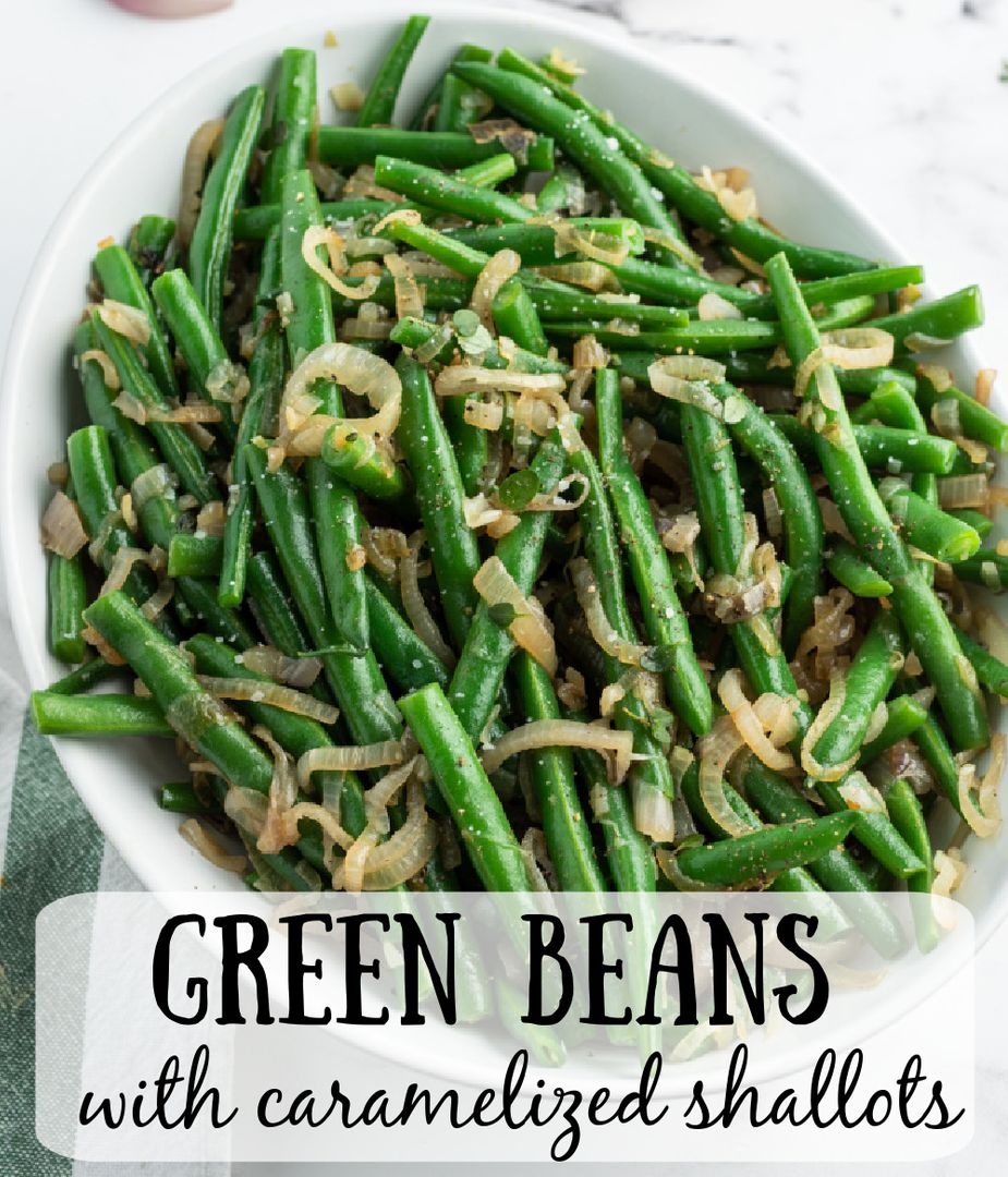 Green Beans with Caramelized Shallots: A Delicious and Easy Side Dish