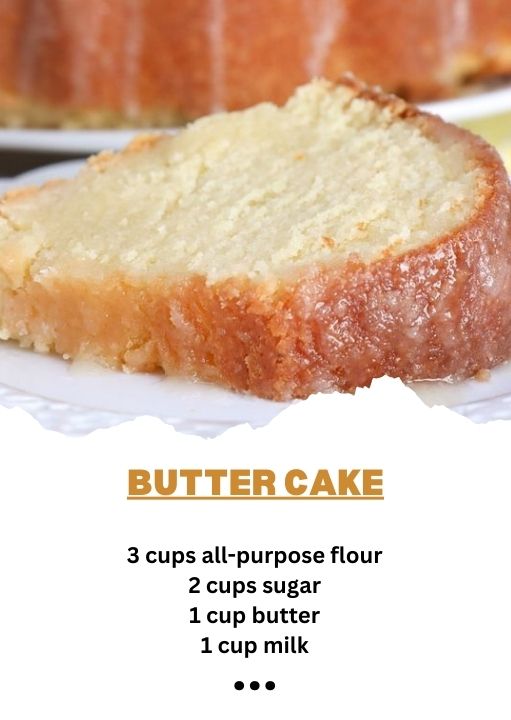 Deliciously Easy Butter Cake Recipe