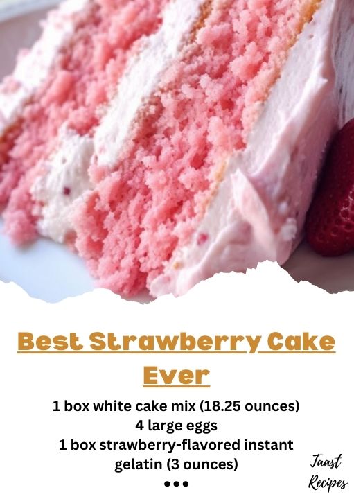 The Best Strawberry Cake